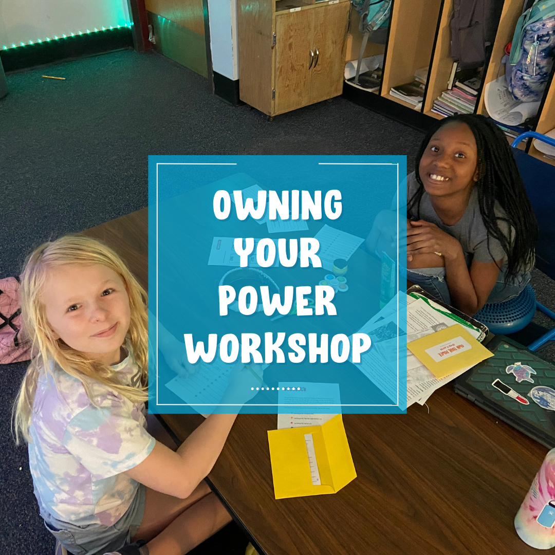 Owning Your Power Workshop